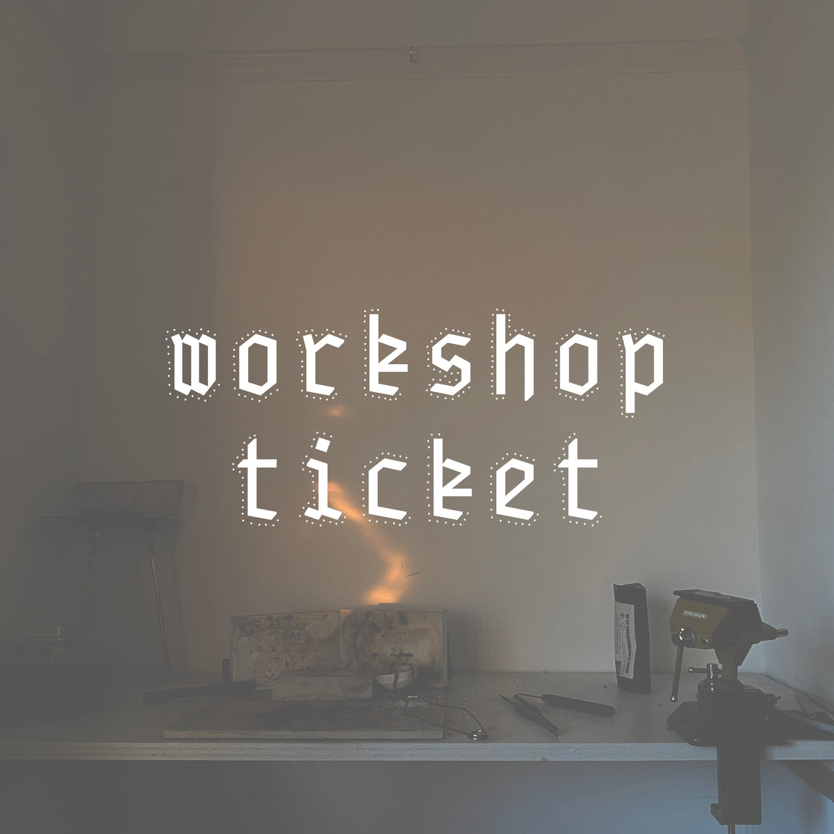 Workshop Ticket